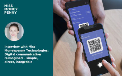 Miss Moneypenny Technologies im Interview: Digitale Kommunikation neu gedacht – einfach, direkt, integrierbar